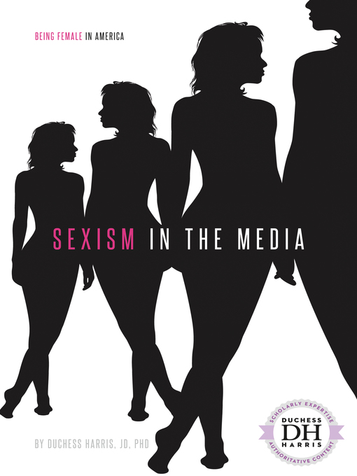 Title details for Sexism in the Media by Duchess Harris - Available